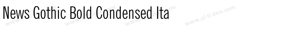 News Gothic Bold Condensed Italic BT字体转换
